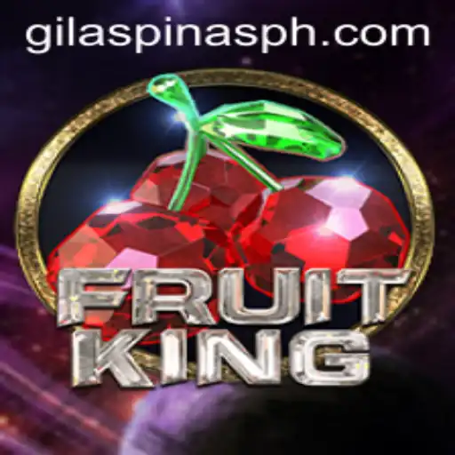 Exploring the Exciting World of FruitKing and GILASPINAS